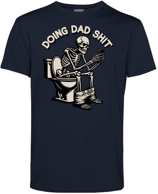 T-shirt « Faire de la merde de papa » | Cadeau pour la fête des pères | Chemise de fête des pères | Marine | taille XS