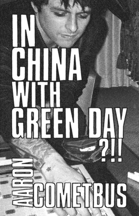 Cometbus - In China with Green Day - cover