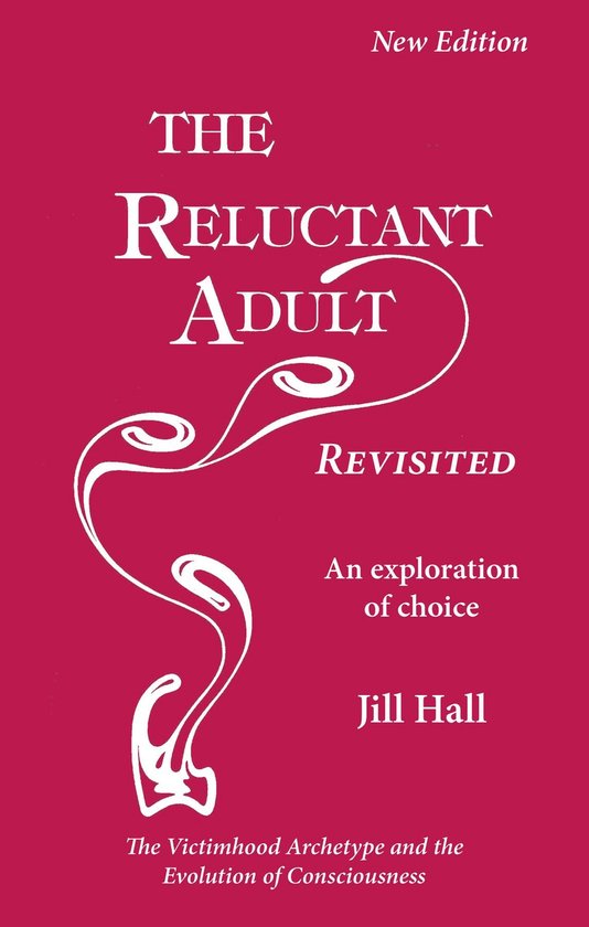 The Reluctant Adult - Revisited - cover