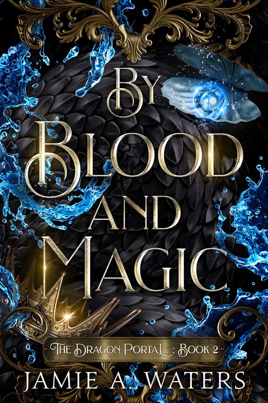The Dragon Portal 2 - By Blood and Magic - cover