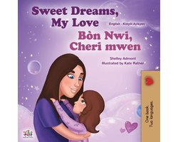 English Haitian Creole Bilingual Collection - Sweet Dreams, My Love Bòn Nwi, Cheri mwen