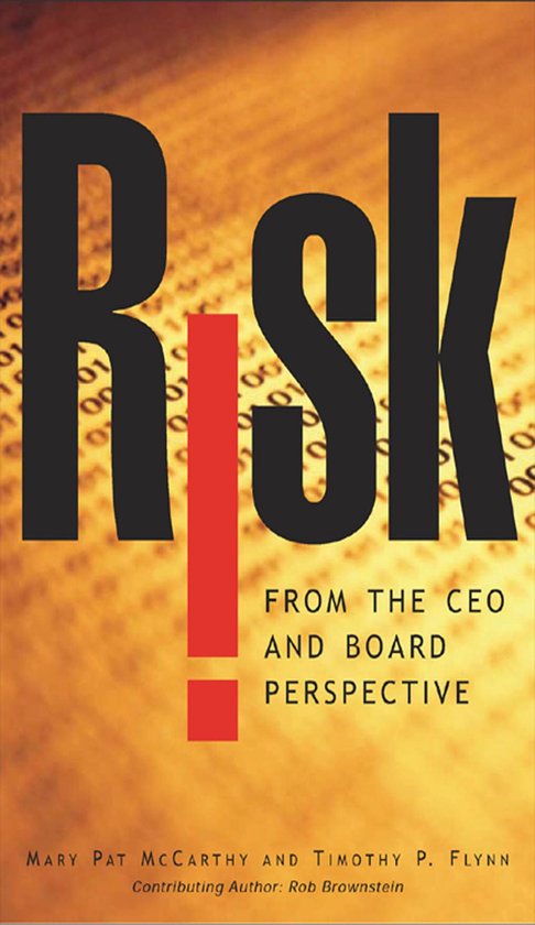 Risk From the CEO and Board Perspective: What All Managers N ... - cover