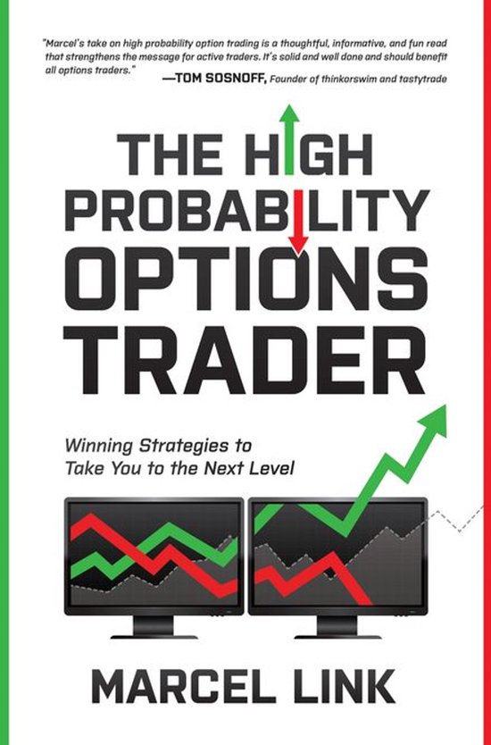 The High Probability Options Trader: Winning Strategies to T ... - cover