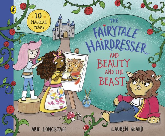The Fairytale Hairdresser - The Fairytale Hairdresser and Be ... - cover
