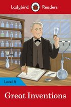 Ladybird Readers 6 - Ladybird Readers Level 6 - Great Inventions (ELT Graded Reader)