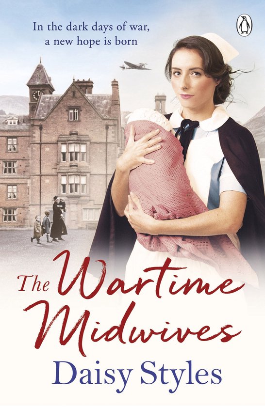 Wartime Midwives Series - The Wartime Midwives - cover