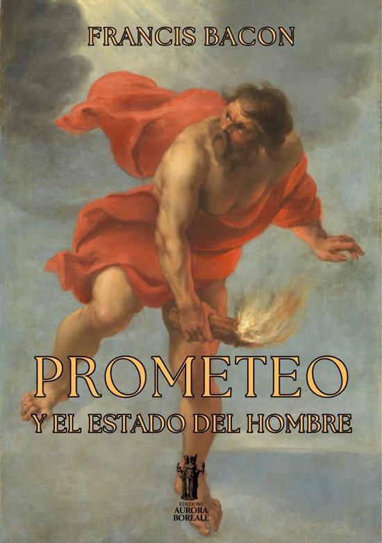 Prometeo y el Estado del Hombre - cover