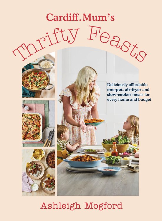 Cardiff Mum’s Thrifty Feasts - cover