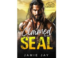 Omslag van SEAL Unit: Legacy (Nederlands) 2 - Claimed by the SEAL (Nederlands)