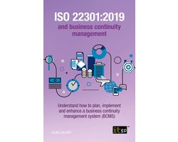 ISO 22301:2019 and business continuity management - Understand how to plan, implement and enhance a business continuity management system (BCMS)