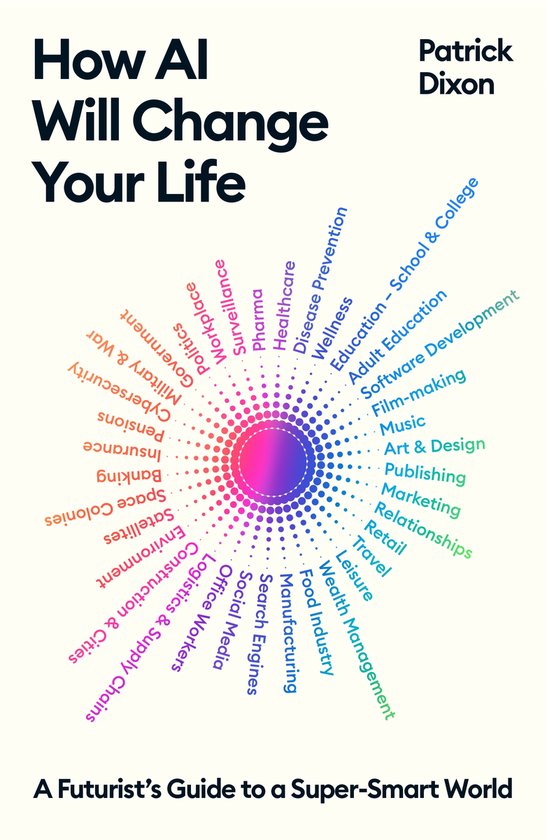 How AI Will Change Your Life - cover