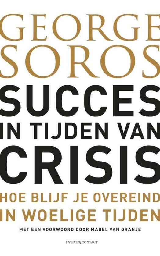 Succes in tijden van crisis