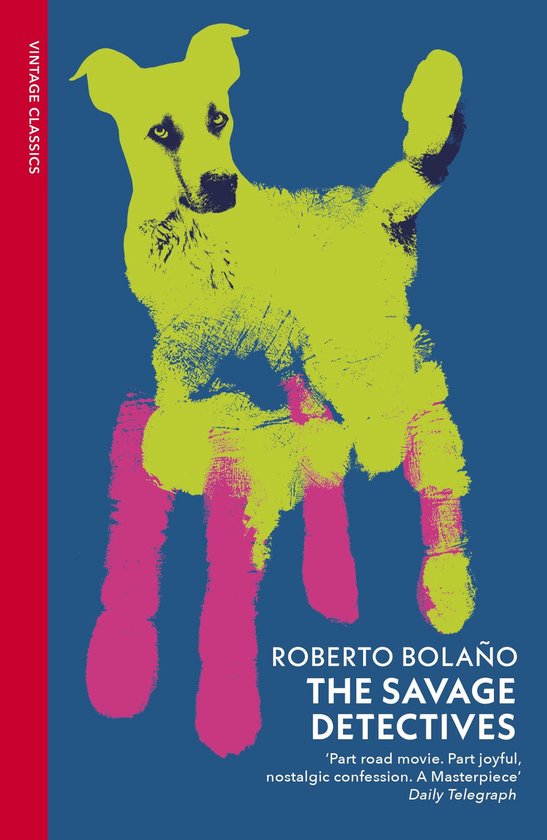 Vintage Classics: The Savage Detectives, een boekcover met een limegroene hond met roze poten op een blauwe achtergrond.