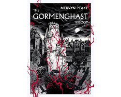 The Gormenghast Trilogy