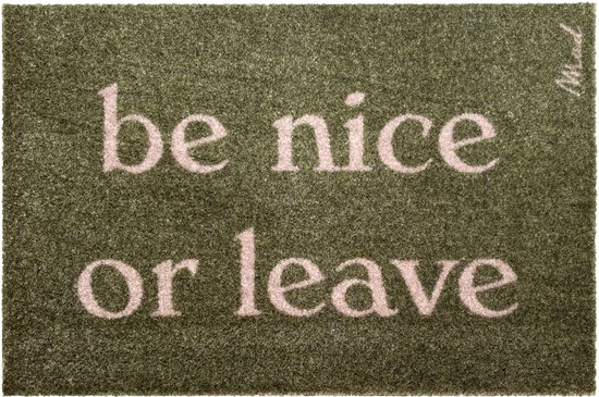 Mad About Mats - JANE - BE NICE OR LEAVE - paillasson - entrée/grattoir - lavable - 50x75cm