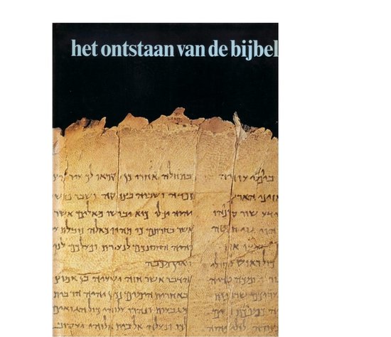 9789070100216 - Ontstaan Van De Bijbel