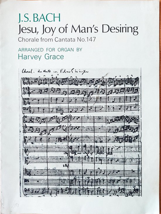 Boek met bladmuziek van 'Jesu, Joy of Man's Desiring' door J.S. Bach, gearrangeerd door Harvey Grace.