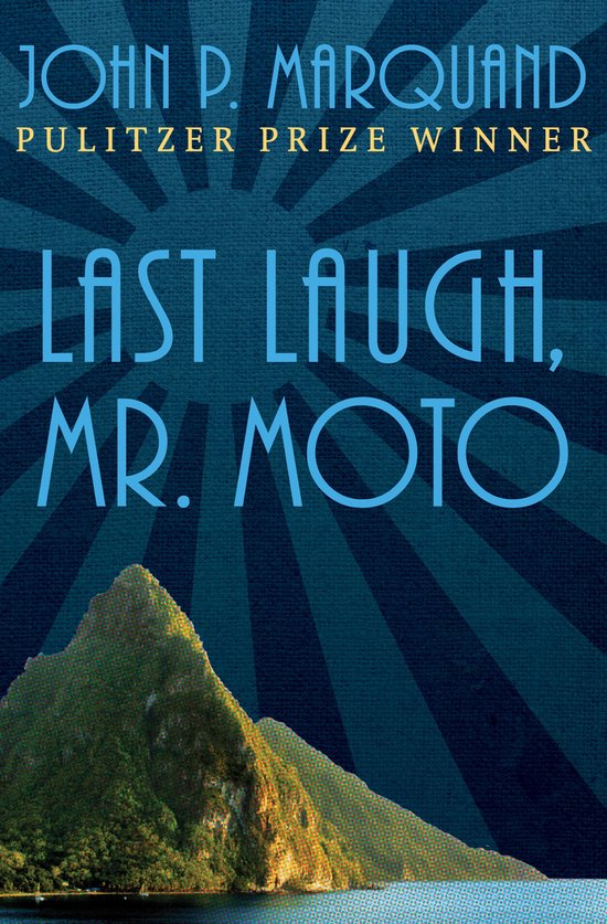The Mr. Moto Novels 5 - Last Laugh, Mr. Moto - cover
