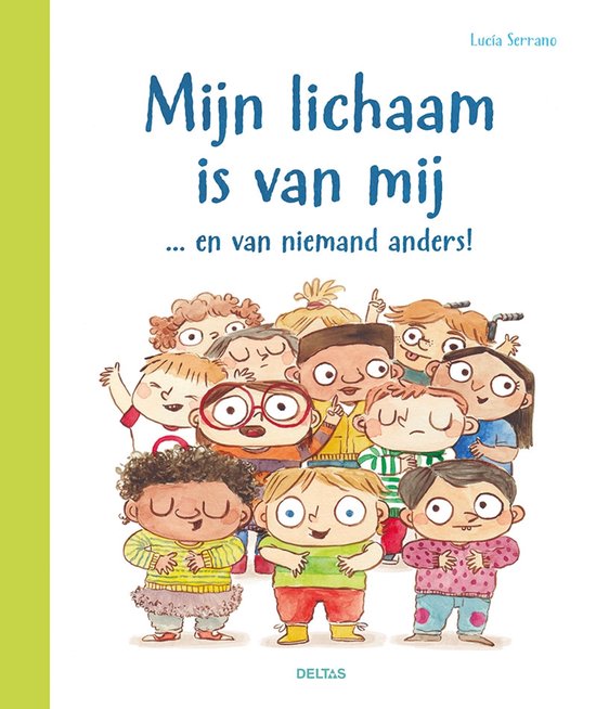 Mijn lichaam is van mij ... en van niemand anders! - cover