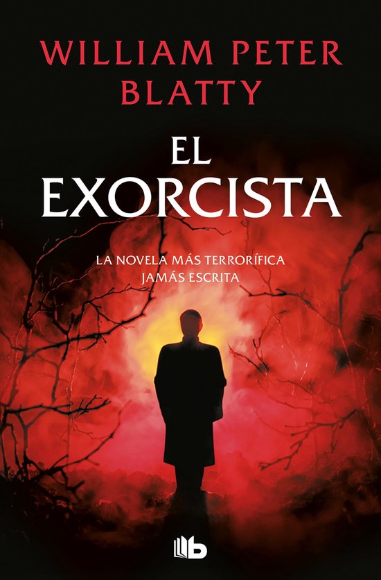 Couverture du livre "El Exorcista" avec la silhouette d'un homme sur fond rouge et enfumé. "William Peter Blatty El Exorcista"