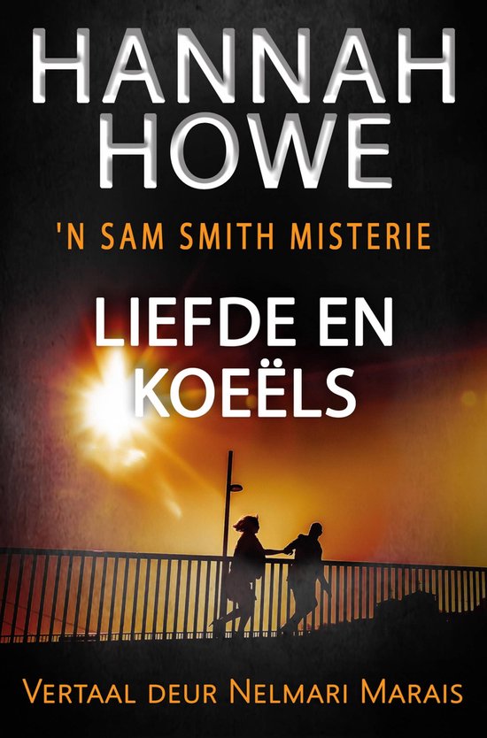 'n Sam Smith Misterie - Liefde en Koeëls - cover