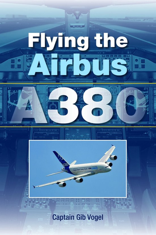 Flying the Airbus A380 - cover