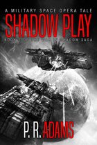 The War in Shadow Saga 2 - Shadow Play