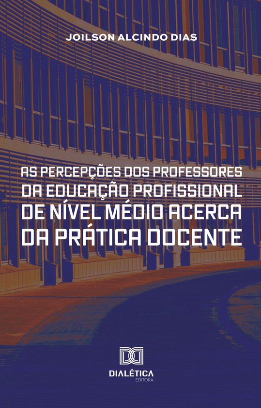 As Percepções dos Professores da Educação Profissional d ... - cover