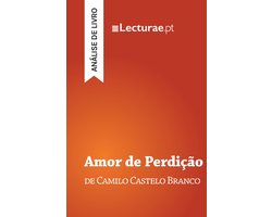 Amor de Perdição — Camilo Castelo Branco (análise de livro)