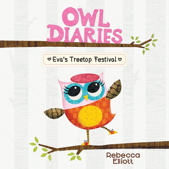 Eva's Treetop Festival: A Branches Book (Owl Diaries #1) - cover