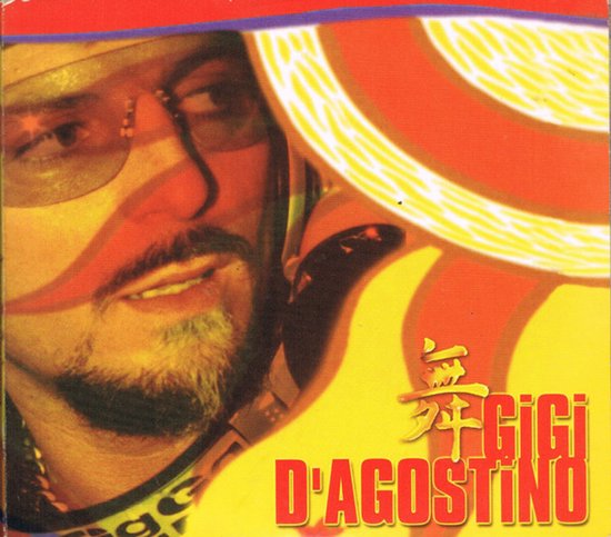 Gigi D'Agostino – L'Amour Toujours