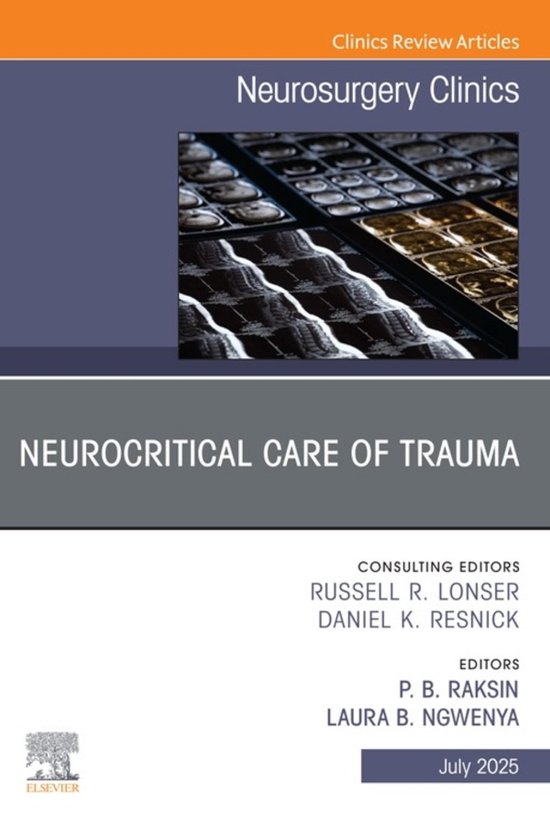 The Clinics: Surgery Volume 36-3 - Neurocritical Care of Tra ... - cover