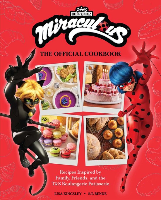 Miraculous: The Official Cookbook - cover
