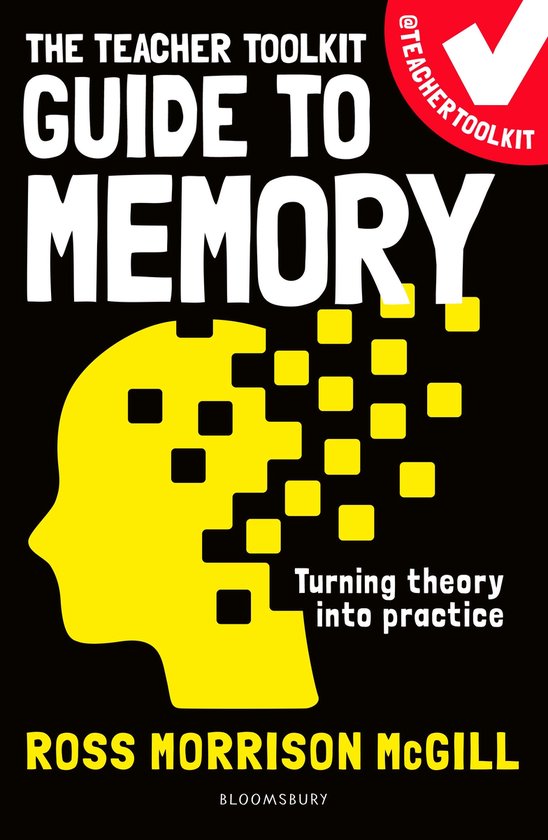 Teacher Toolkit Guides - The Teacher Toolkit Guide to Memory - cover