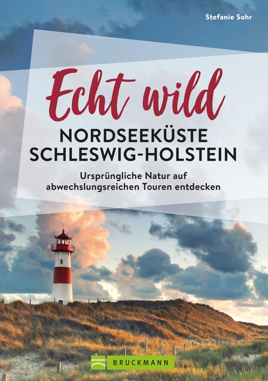 Echt wild – Nordseeküste Schleswig-Holstein - cover