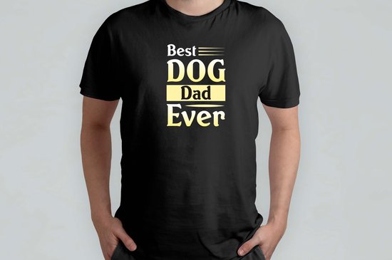 The best dog dad ever - T Shirt - BestDadEver - SuperDad - DadLife - Funny - Cute - BestePapa - SuperPapa - PapaLeven - TrotseVader