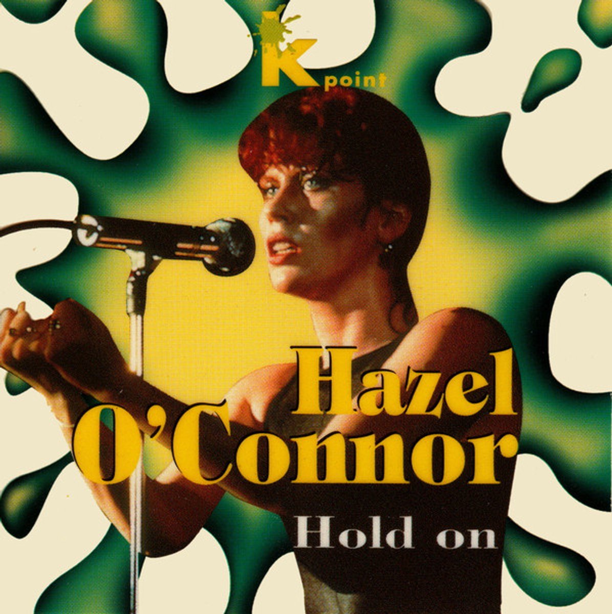 Hazel O'Connor – Hold On