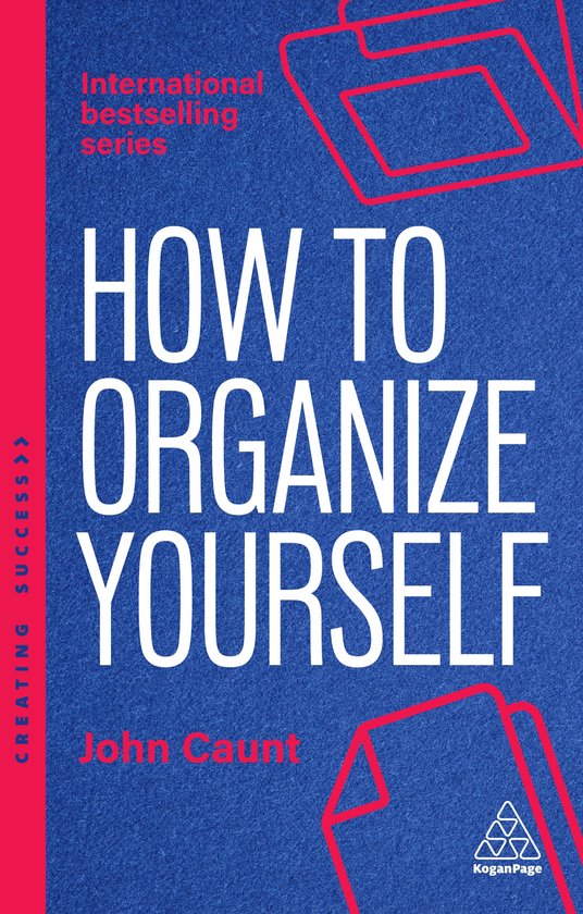 Creating Success series- How to Organize Yourself - cover