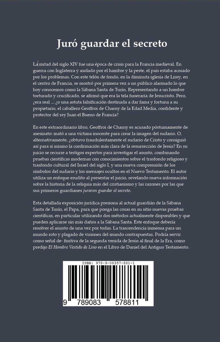 Sworn To Secrecy - Libros- No ficción - Donald Leichel - Tapa dura - Pruebas científicas - ¡El sudario de Turín es auténtico! - Vaticano Carta al papa León XIV - 10 pruebas + 2 pruebas científicas - También disponible en neerlandés e inglés - back cover