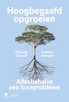 Hoogbegaafd opgroeien