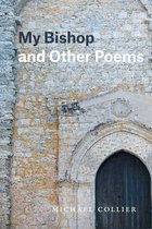 Phoenix Poets - My Bishop and Other Poems
