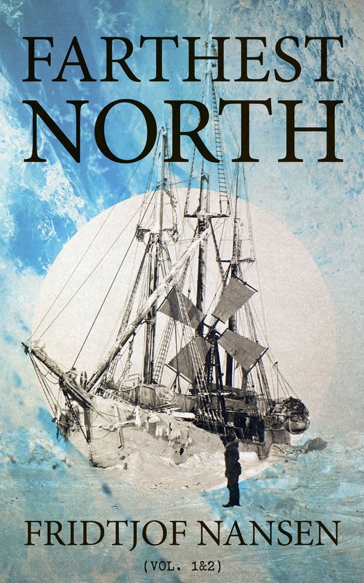 Farthest North (Vol. 1&2) - cover