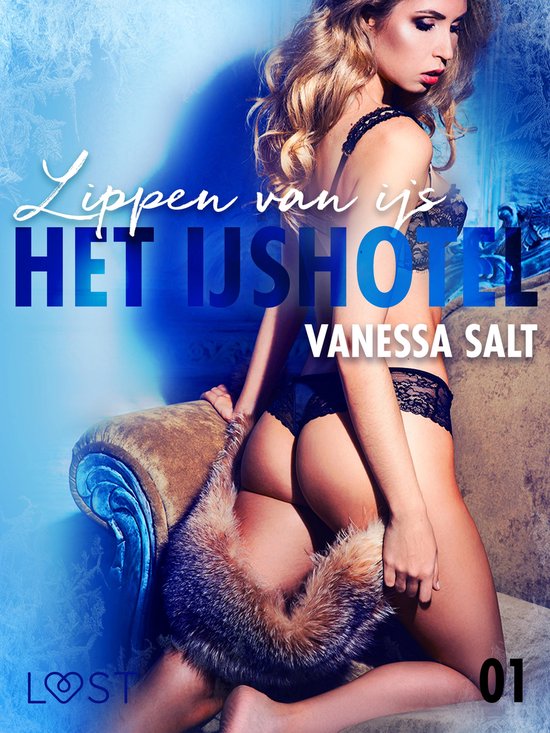 Het IJshotel 1 - Het IJshotel 1: Lippen van ijs – erotisch ... - cover
