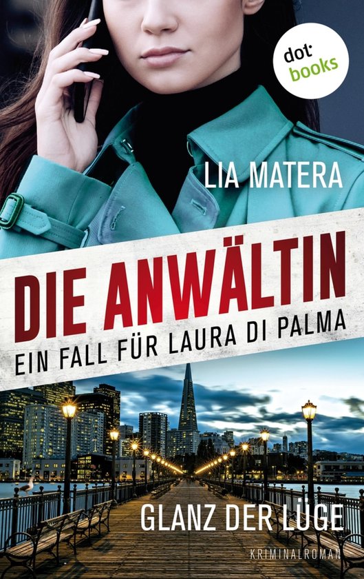 Ein Fall für Laura Di Palma 1 - Die Anwältin - Glanz der L ... - cover