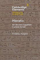 Elements in Writing in the Ancient World- Hieratic