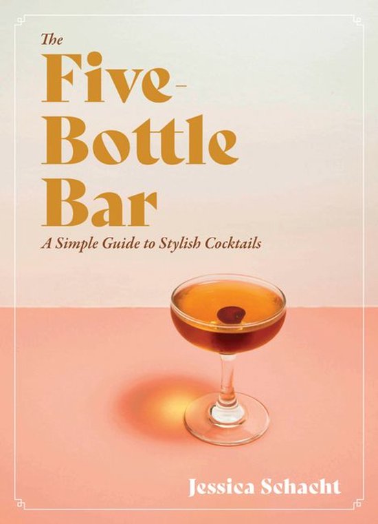 The Five-Bottle Bar - cover