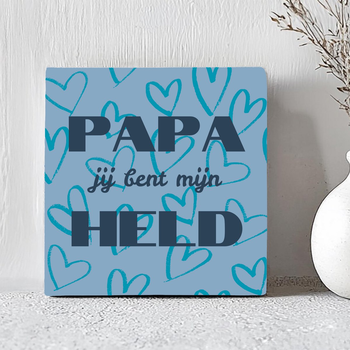 Printazzy - Tegeltjes met Tekst - Papa Jij Bent Mijn Held - Vaderdag Cadeau - Decoratie Woonkamer - Onderzetters voor Glazen - Blauwe Hartjes