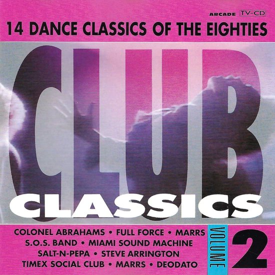Club Classies Club Classics - Volume 2 (Arcade), Various | Muziek | bol