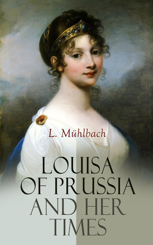 Louisa of Prussia and Her Times - cover