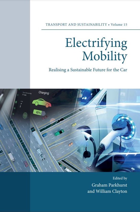 Transport and Sustainability 15 - Electrifying Mobility - cover